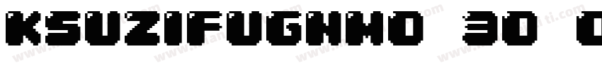 KSUZIFUGNM0 30 00字体转换